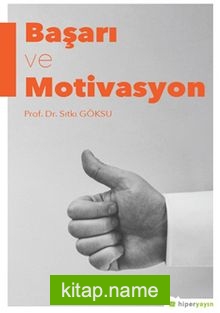 Başarı ve Motivasyon
