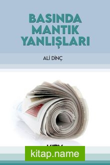 Basında Mantık Yanlışları