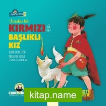 Başka Bir Kırmızı Başlıklı Kız  Kızlar ve Oğlanlar İçin