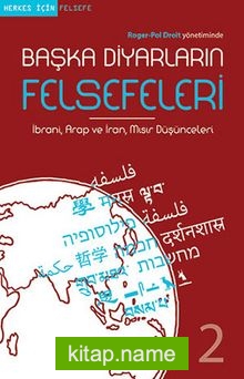 Başka Diyarların Felsefeleri 2 İbrani, Arap ve İran Mısır Düşünceleri