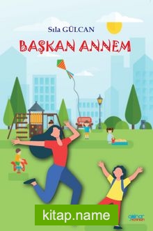 Başkan Annem