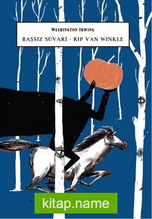 Başsız Süvari – Rip Van Winkle