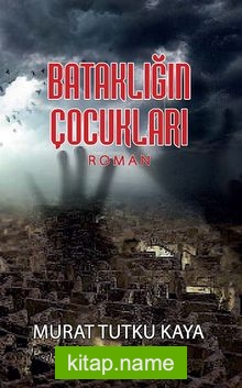 Bataklığın Çocukları