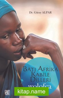 Batı Afrika Kabile Dilleri Wolofça