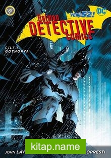 Batman Dedektif Hikayeleri Cilt 5 – Gothopya