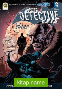 Batman – Dedektiflik Hikayeleri 3 – İmparator Penguen