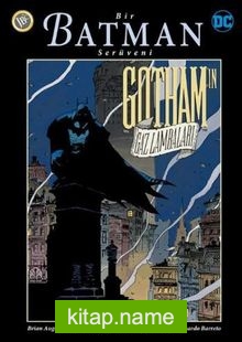 Batman – Gotham’ın Gaz Lambaları