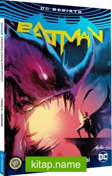 Batman Rebirth : Canavar Adamların Gecesi
