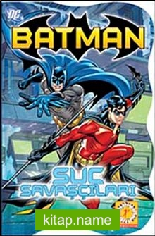 Batman – Suç Savaşçıları