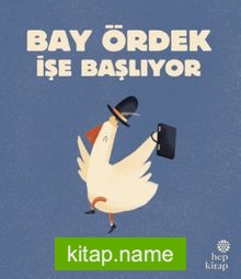 Bay Ördek İşe Başlıyor