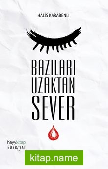 Bazıları Uzaktan Sever