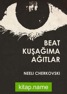 Beat Kuşağıma Ağıtlar