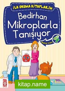 Bedirhan Mikroplarla Tanışıyor -4 / İlk Okuma Kitaplarım