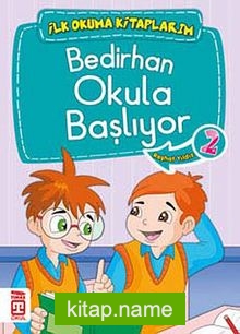 Bedirhan Okula Başlıyor -2 / İlk Okuma Kitaplarım