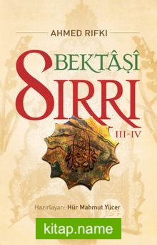 Bektaşi Sırrı III-IV