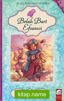 Belalı Bart Efsanesi