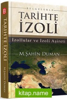 Belgelerle Tarihte İzoli  İzollular ve İzoli Aşireti