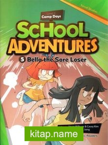 Bella the Sore Loser +CD (School Adventures 1)