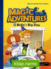 Bella’s Big Day +CD (Magic Adventures 1)