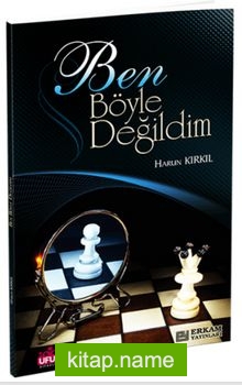 Ben Böyle Değildim