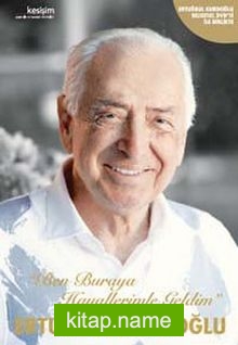 Ben Buraya Hayallerimle Geldim