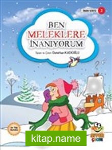 Ben Meleklere İnanıyorum / İman Serisi 2