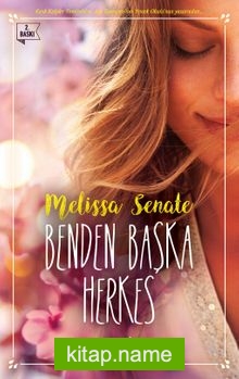 Benden Başka Herkes (Özel Seri)