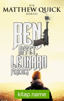 Beni Affet, Leonard Peacock