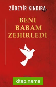 Beni Babam Zehirledi