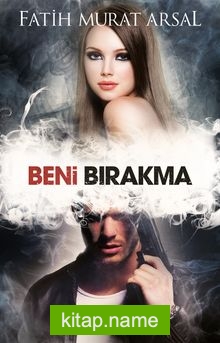 Beni Bırakma