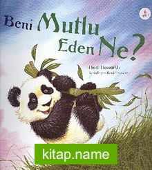 Beni Mutlu Eden Ne?