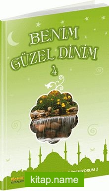 Benim Güzel Dinim 4