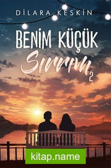 Benim Küçük Sırrım 2 (Karton Kapak)