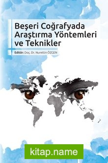 Beşeri Coğrafyada Araştırma Yöntemleri ve Teknikler