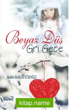 Beyaz Düş Gri Gece