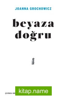 Beyaza Doğru