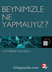 Beynimizle Ne Yapmalıyız?