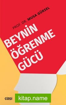 Beynin Öğrenme Gücü