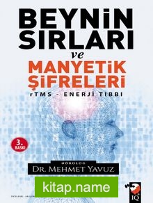 Beynin Sırları ve Manyetik Sifreleri