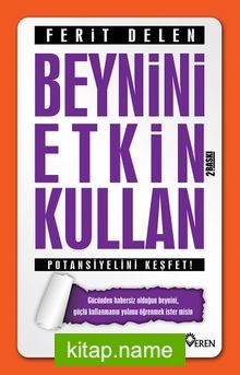 Beynini Etkin Kullan