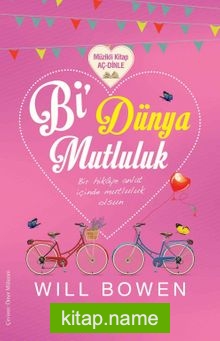 Bi’ Dünya Mutluluk – Müzikli Kitap Aç-Dinle (Ciltli)