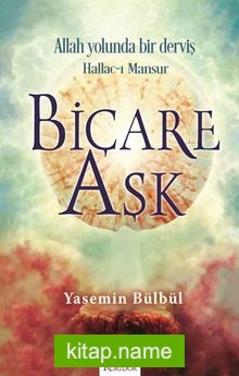 Biçare Aşk