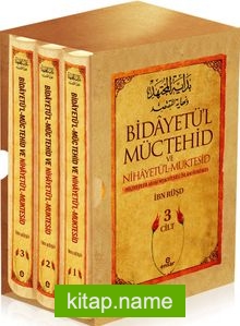 Bidayetü’l-Müctehid ve Nihayetü’l Muktesid (3 Cilt) Mezhepler Arası Mukayeseli İslam Hukuku
