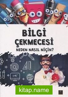 Bilgi Çekmecesi Neden Nasıl Niçin?