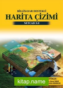 Bilgisayar Destekli Harita Çizimi Netcad 5.0