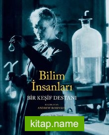 Bilim İnsanları  Bir Keşif Destanı