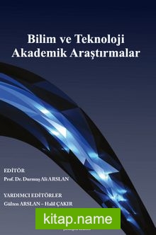 Bilim ve Teknoloji Akademik Araştırmalar