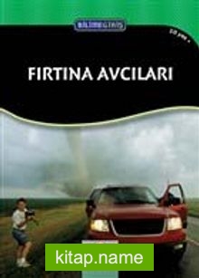 Bilime Giriş – Fırtına Avcıları