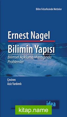 Bilimin Yapısı Bilimsel Açıklama Mantığında Problemler