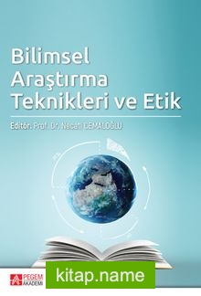 Bilimsel Araştırma Teknikleri ve Etik